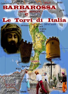 Barbarossa and the Towers of Italy